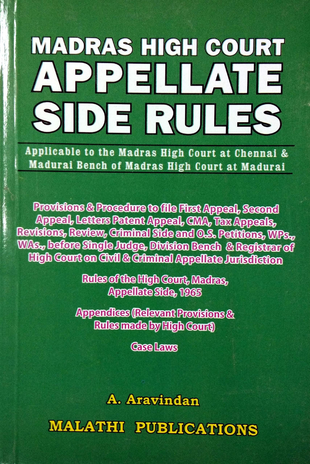 MADRAS HIGH COURT APPELLATE SIDE RULES Applicable To The Madras High